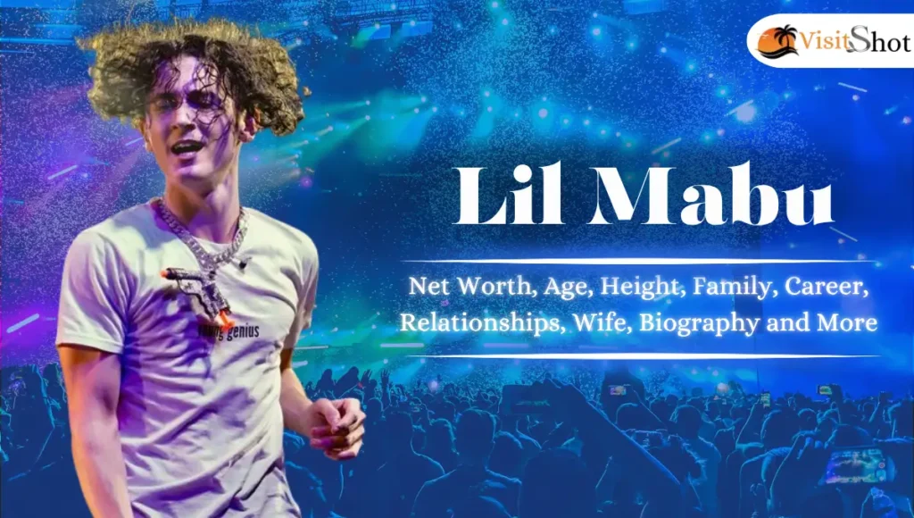 Lil Mabu Net Worth, Age, Height, Family, Career, Relationships, Wife, Biography and More