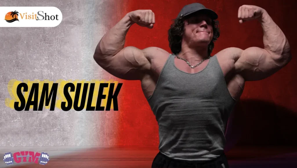 Sam Sulek Age, Height, Weight, Bodybuilding, Career & Biography