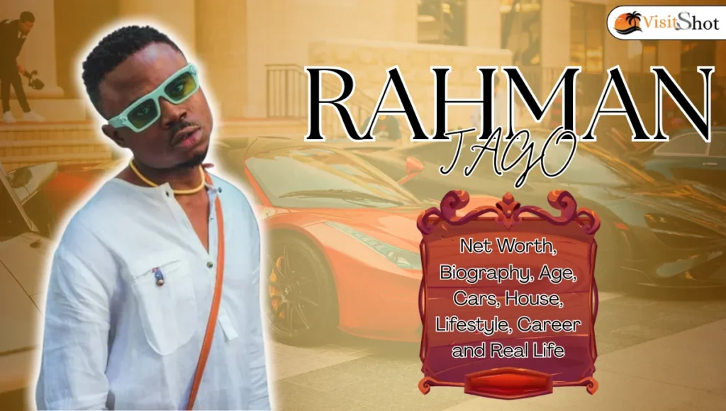 Rahman Jago Net Worth, Age, Real Name, Girlfriend and Lifestyle